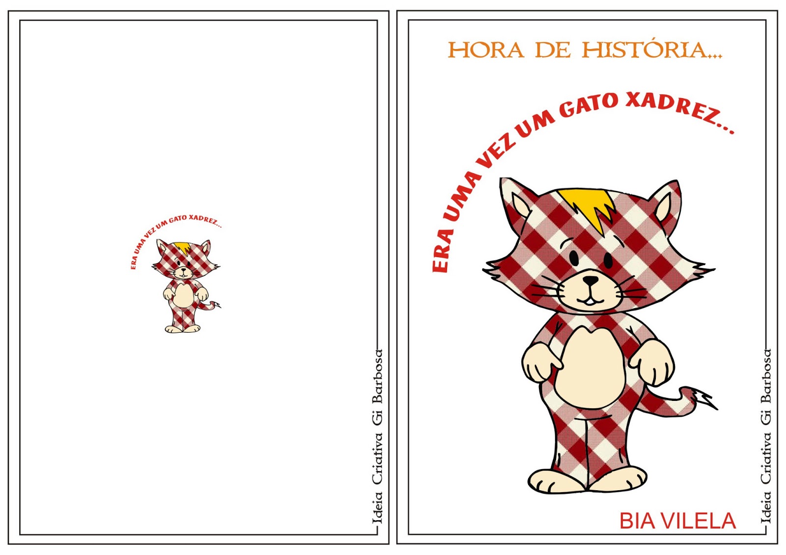 Era uma-vez-um-gato-xadrez-140817134942-phpapp02  Gato xadrez, Livros de  histórias infantis, Livros de historia infantil