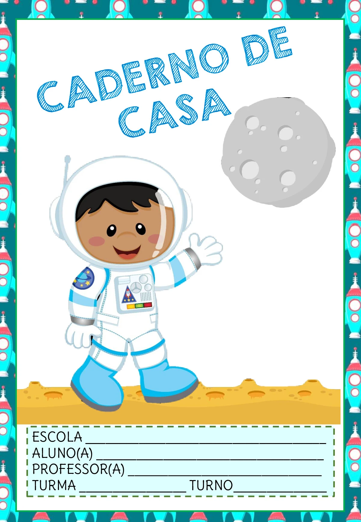 Capas de caderno astronauta meninos para imprimir — p2 | Ensino Já atividades para educação infantil (ensinoja.com)