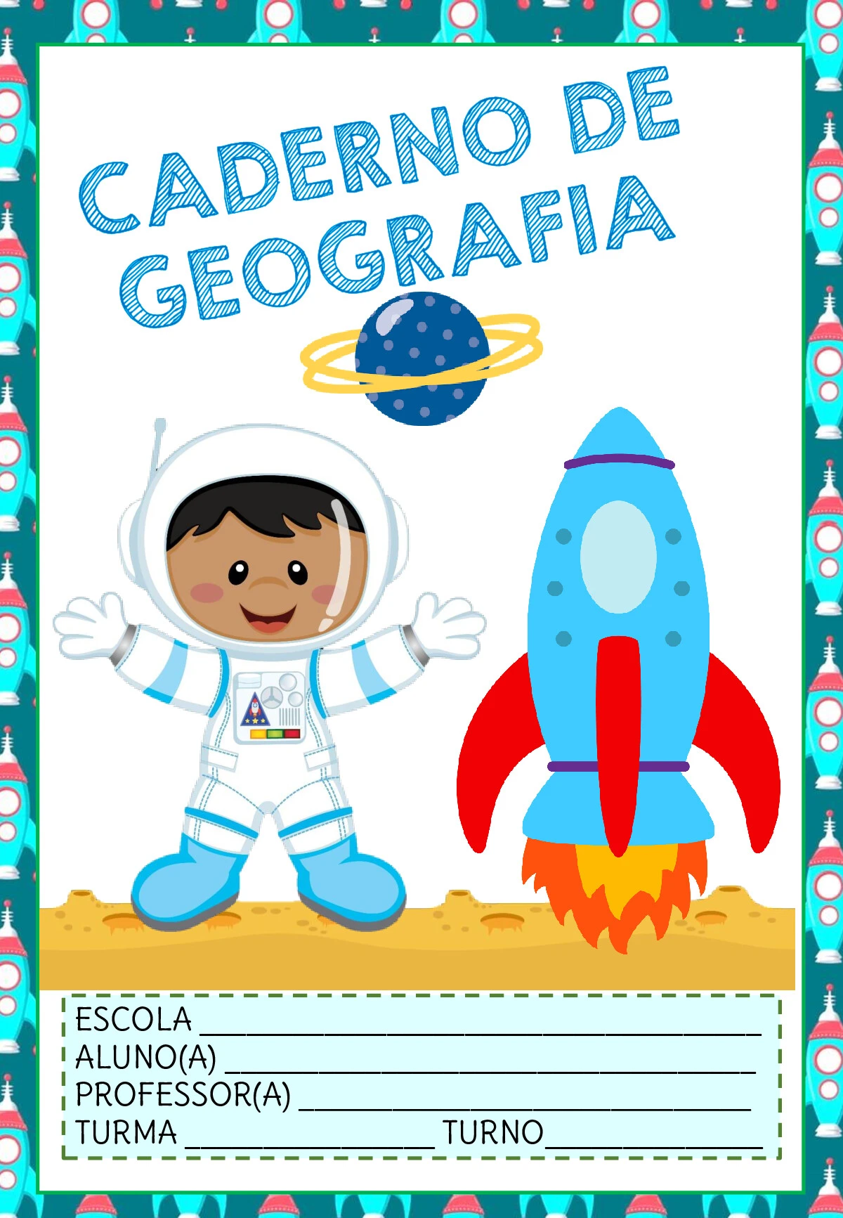 Capas de caderno astronauta meninos para imprimir — p3 | Ensino Já atividades para educação infantil (ensinoja.com)