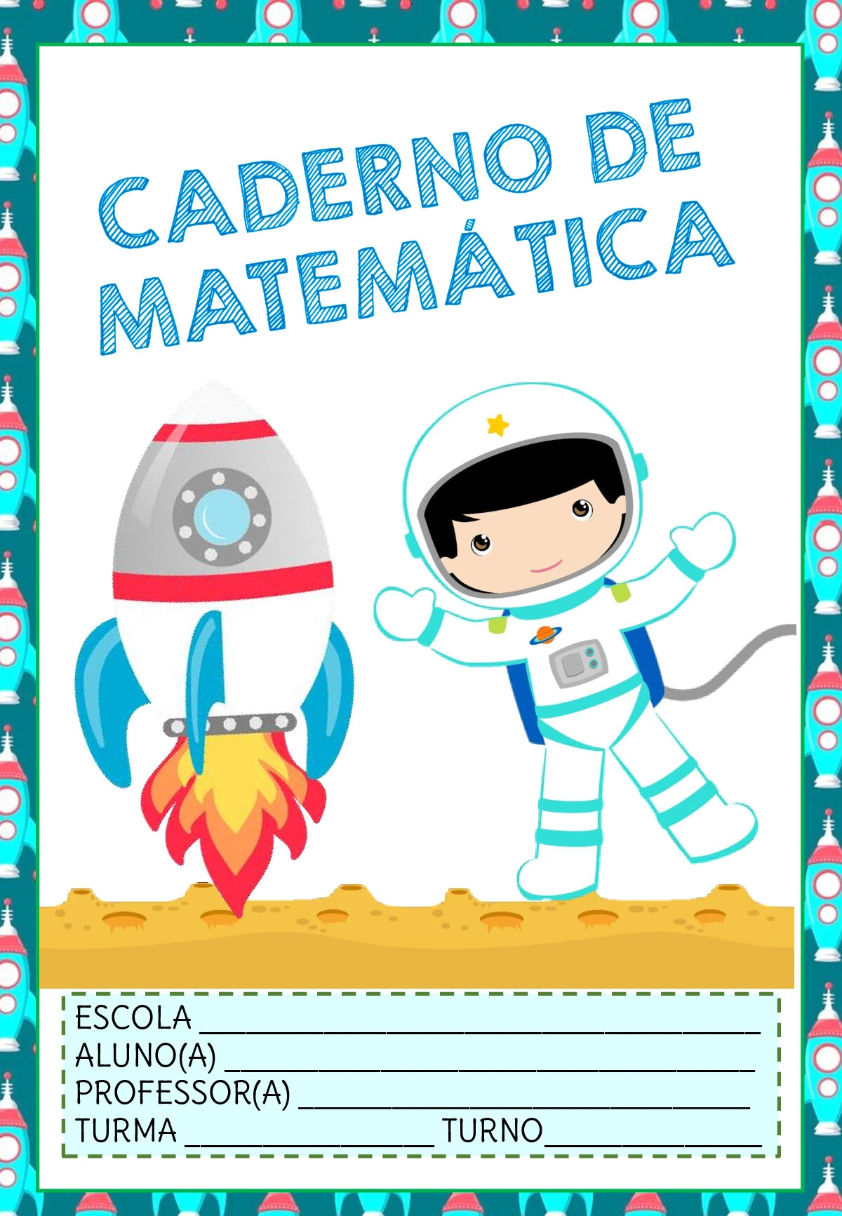 Capas de caderno astronauta meninos para imprimir — p6 | Ensino Já atividades para educação infantil (ensinoja.com)