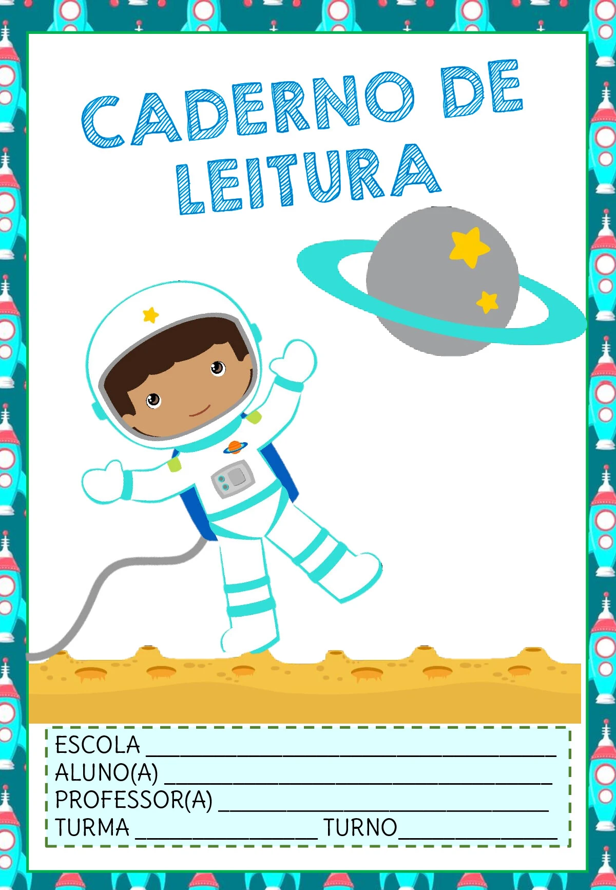 Capas de caderno astronauta meninos para imprimir — p11 | Ensino Já atividades para educação infantil (ensinoja.com)