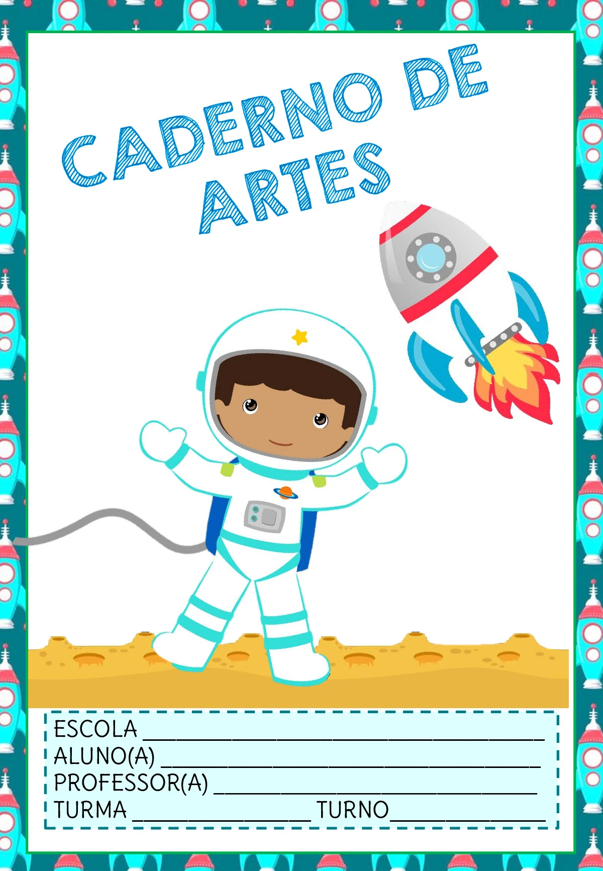 Capas de caderno astronauta meninos para imprimir — p14 | Ensino Já atividades para educação infantil (ensinoja.com)