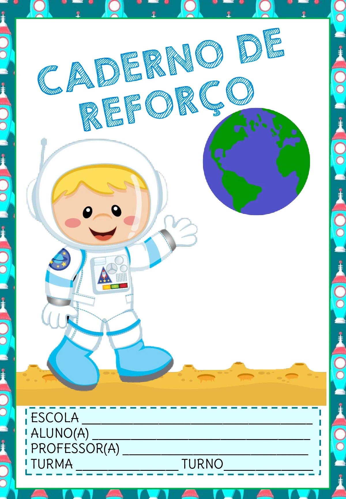Capas de caderno astronauta meninos para imprimir — p18 | Ensino Já atividades para educação infantil (ensinoja.com)