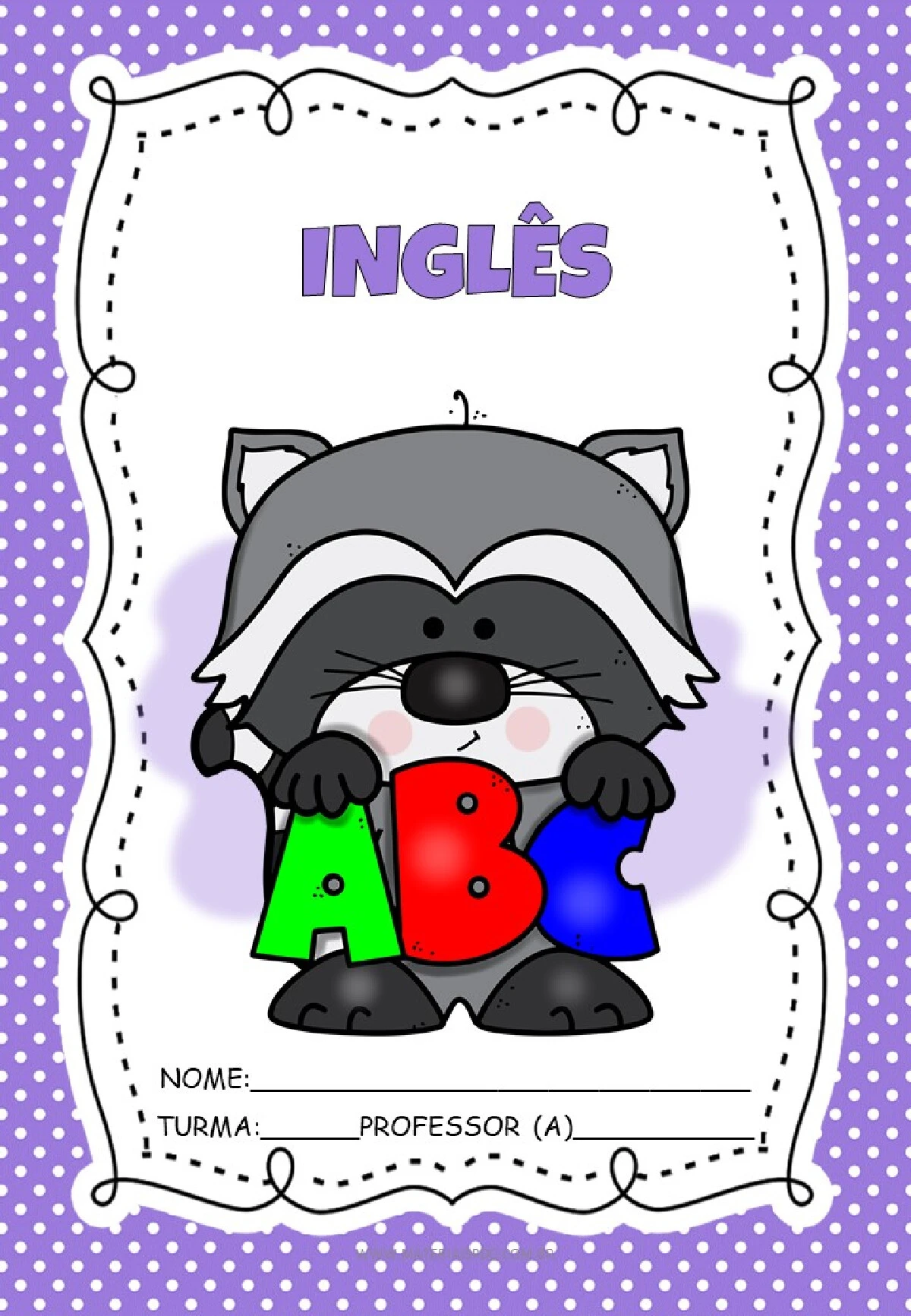 Capas de caderno guaxinim: modelos em PDF para imprimir — p10 | Ensino Já atividades para educação infantil (ensinoja.com)