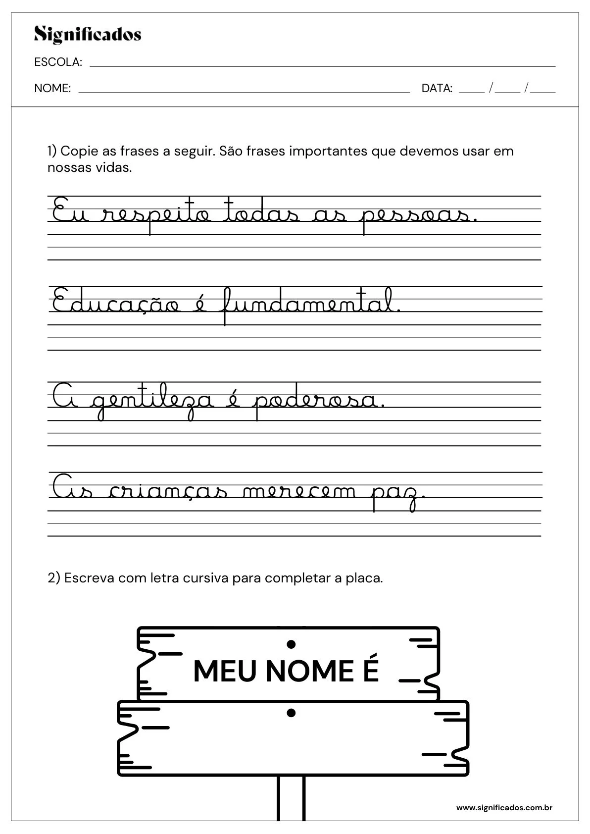 Atividade De Treino De Caligrafia De Letra Cursiva Com Copia De Frases E Escrita Do Nome