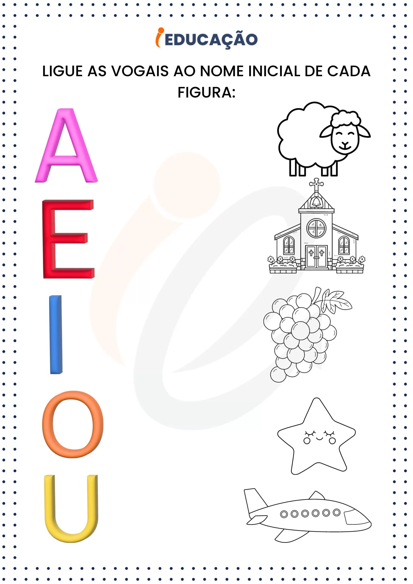 Atividades Das Vogais Ligue As Vogais Ao Nome Inicial De Cada Figura