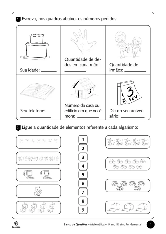 Atividades de Matemática para o 1º Ano, escreva nos quadtros abaixo os números pedidos