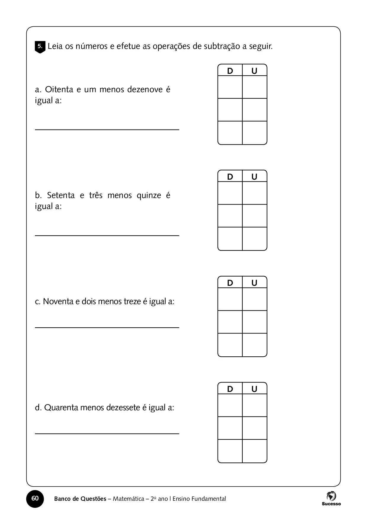 Leia os números e egetue as operações de subtração a seguir as atividades de Matemática para o 2º Ano