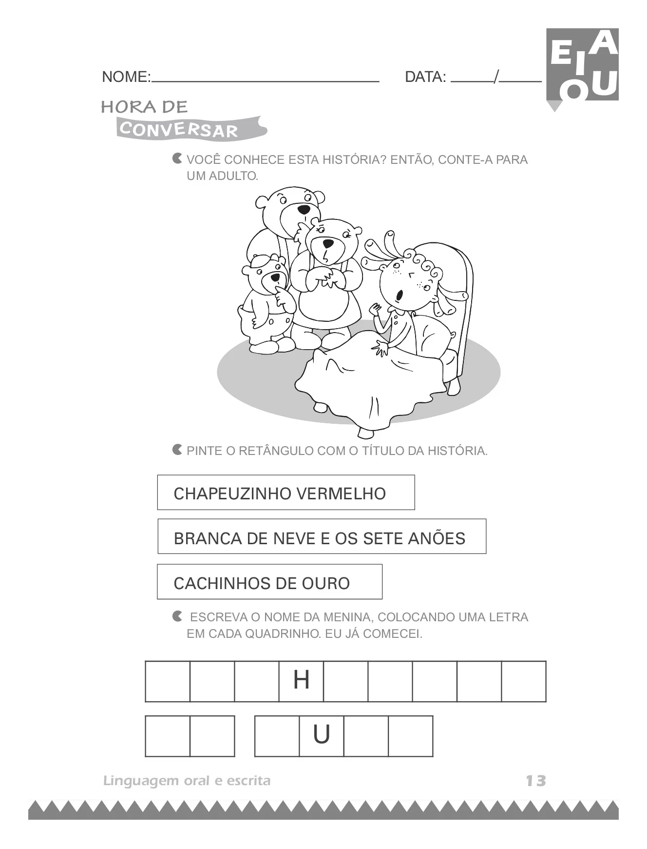 Pinte o retêngulo com o titulo da história