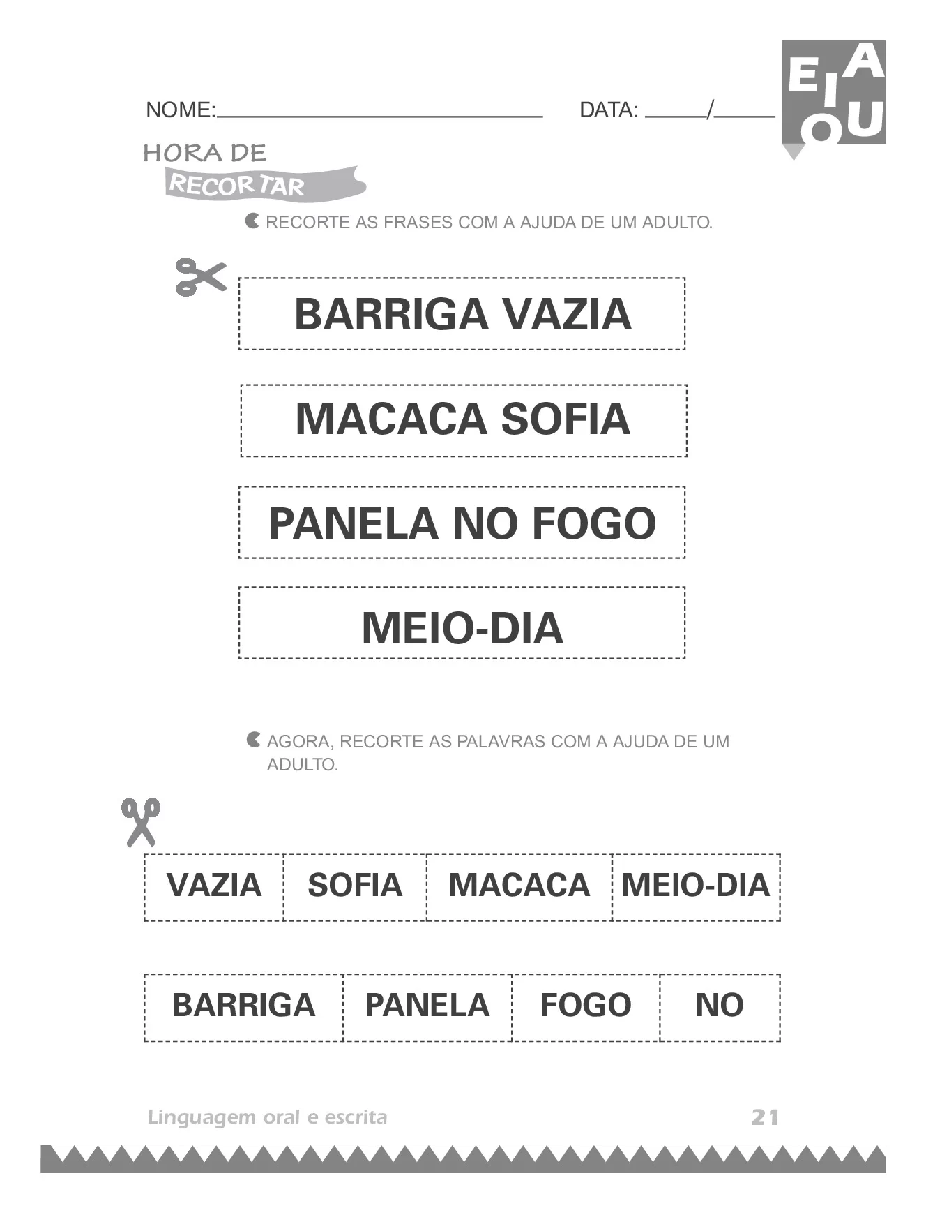 recorte as frases com a ajuda de um adulto