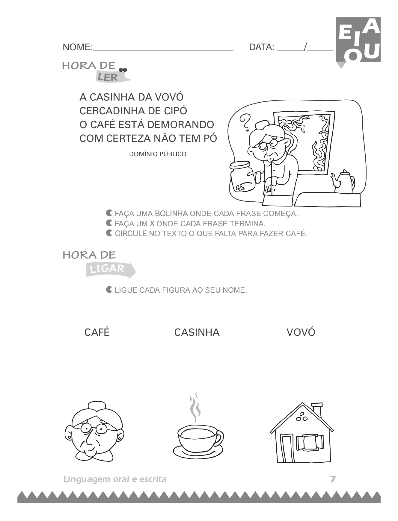 Faça uma bolinha onde cada frase começa