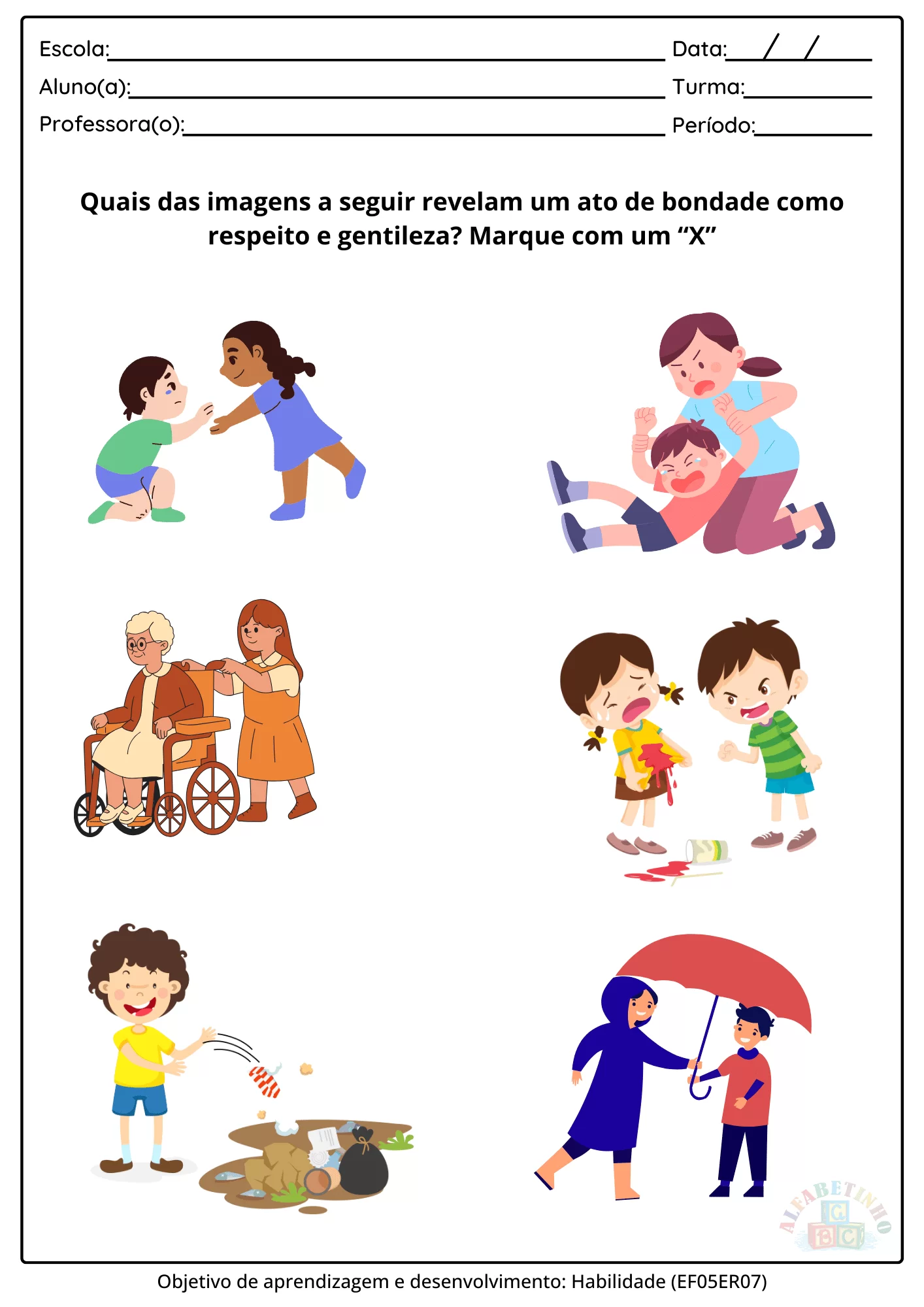 quais das imagens a seguir revelam um ato de bondade como respeito e gentileza