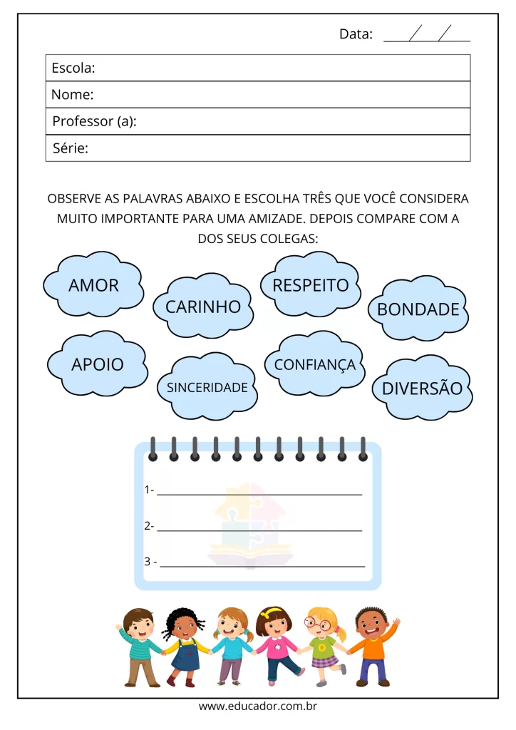 Observe as palavras abaixo e escolha três que você considera muito importante para a amizade