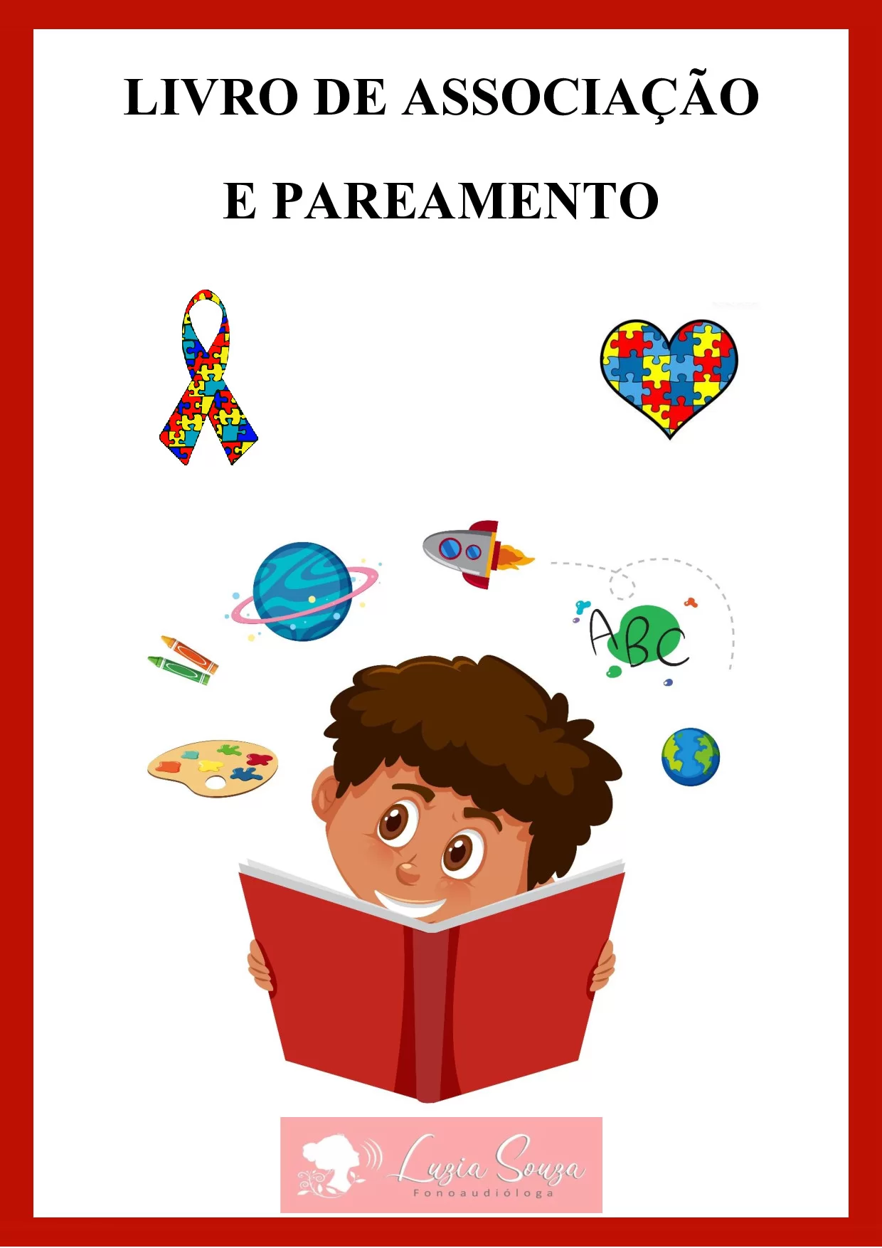 Associação e Pareamento: Atividades para Educação Infantil