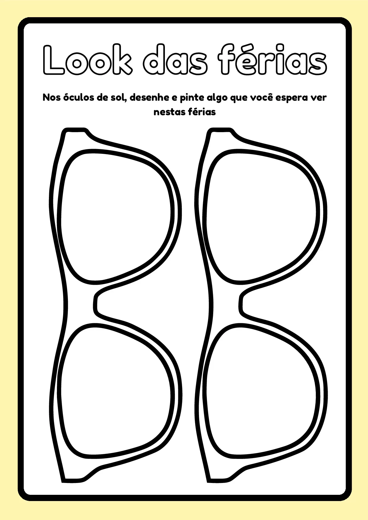 Nos óculos de sol, desenho e pinte algo que você espera ver nas férias