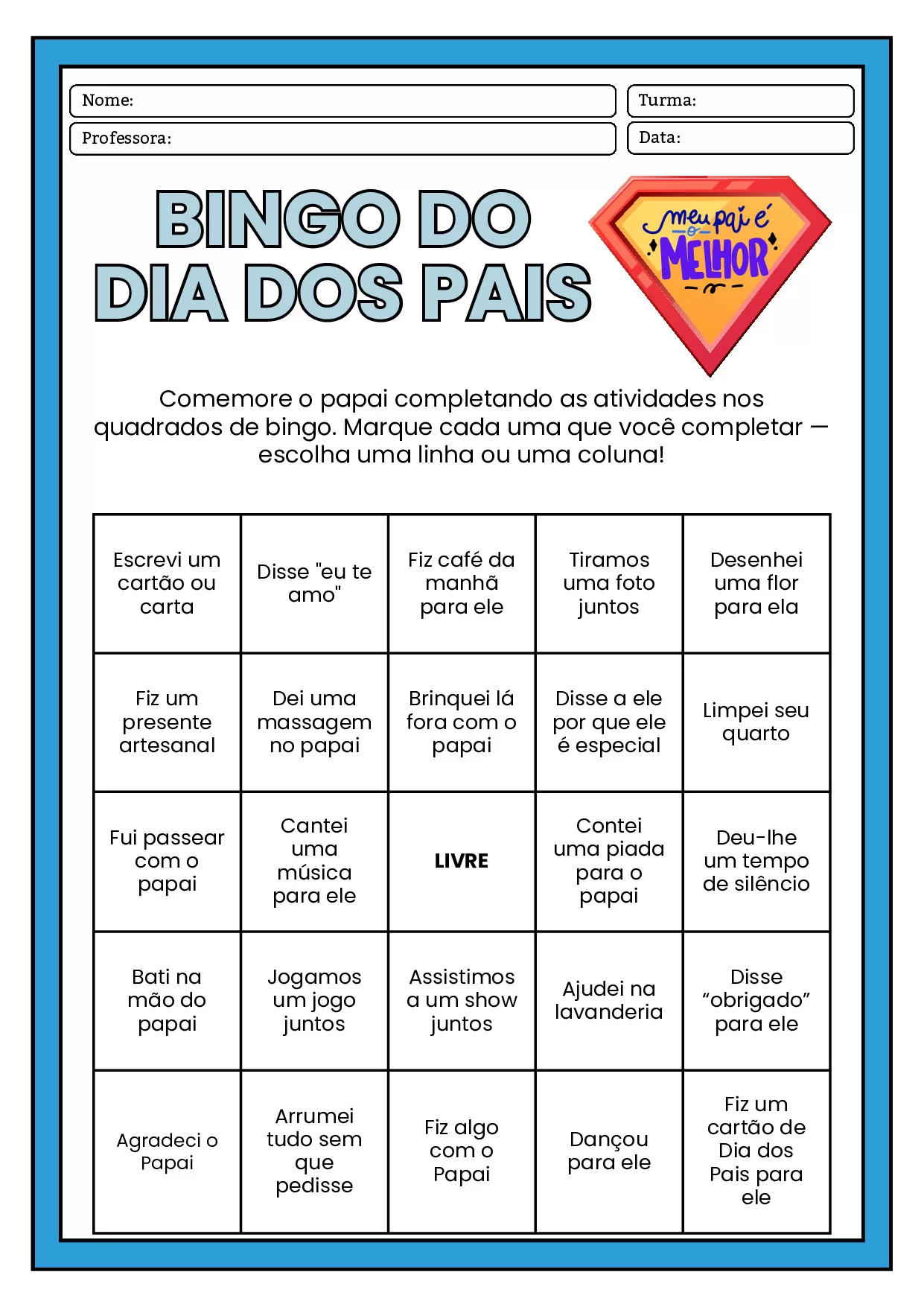 Atividades Para O Dia Dos Pais Cartoes Desenho E Bingo 27