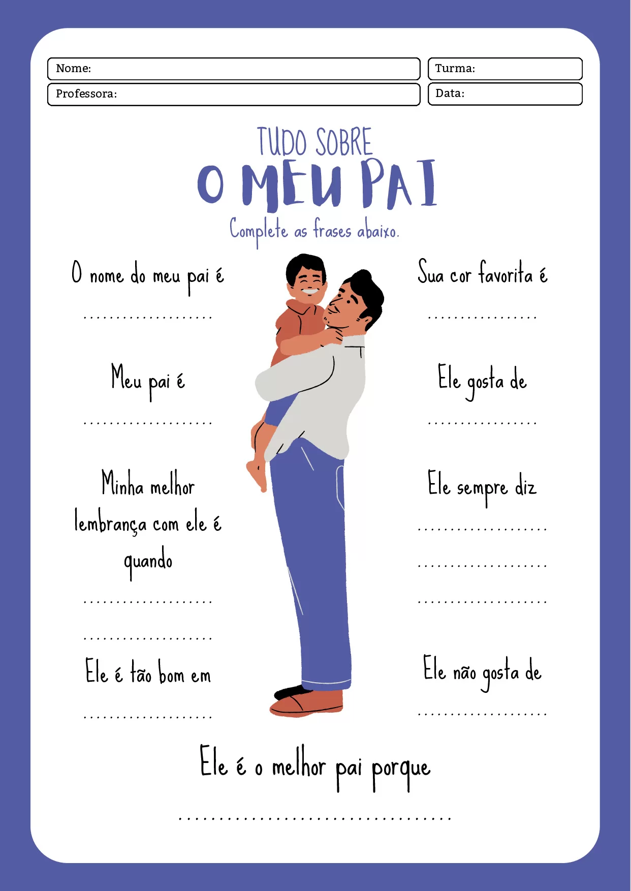 Minha melhor lembrança com ele é quando