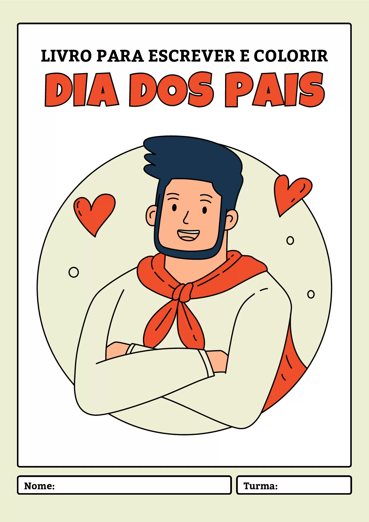 Dia dos Pais: Livro para Escrever e Colorir