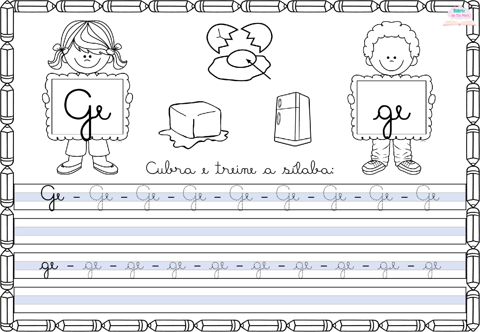 Cubra de treine a sílaba ge