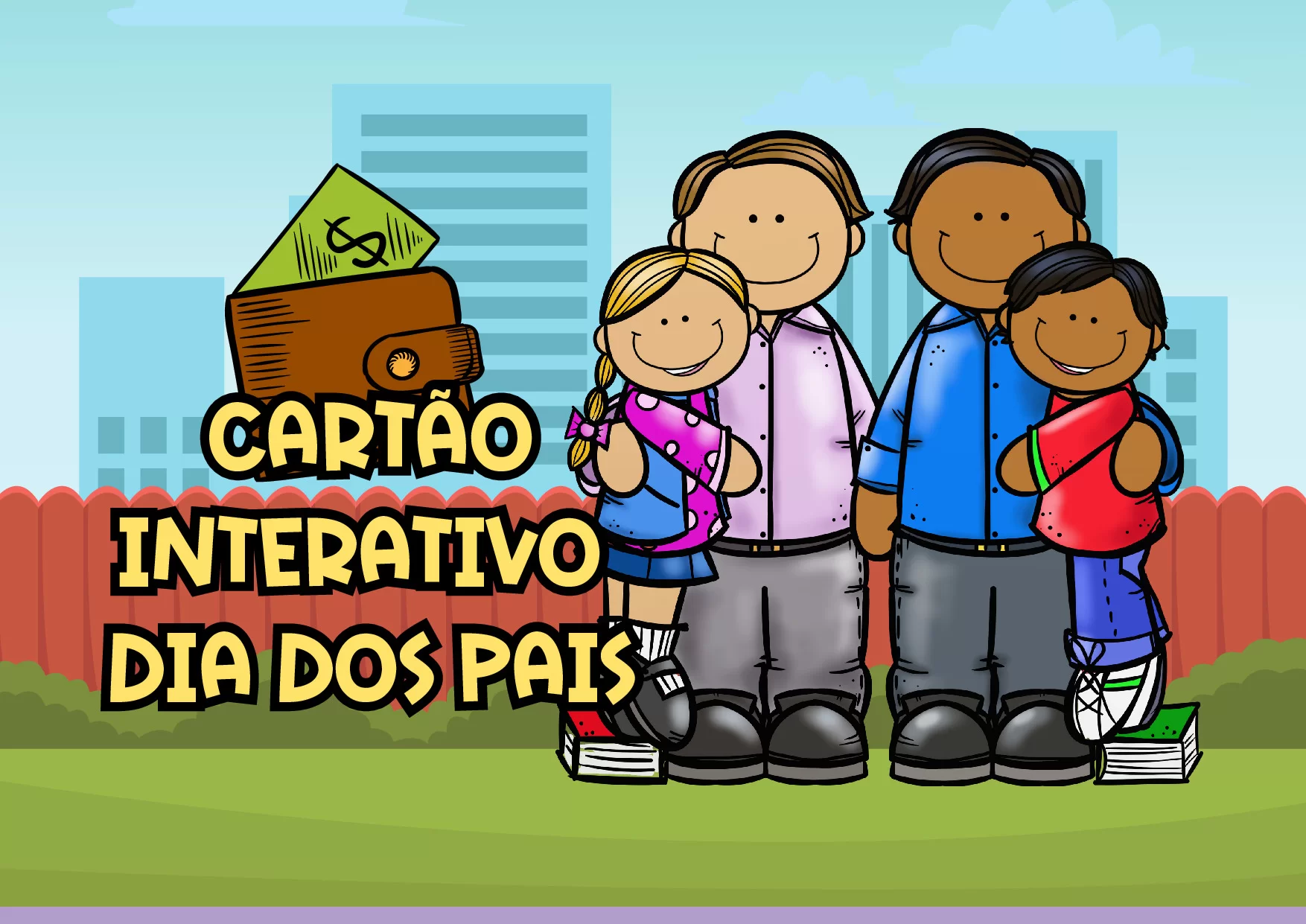 🤗 Cartão Interativo Dia dos Pais