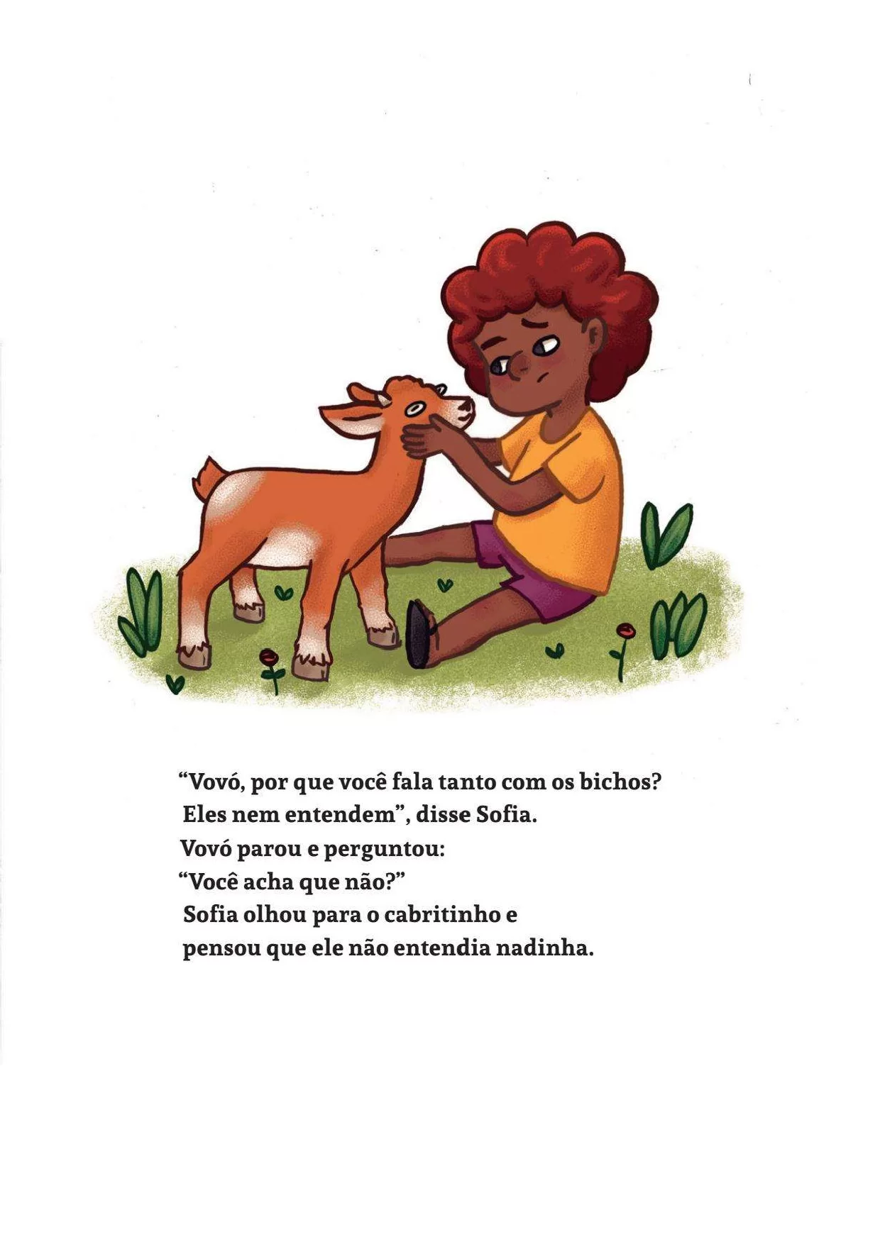 Vovó, por que você fala tanto com os bichos?