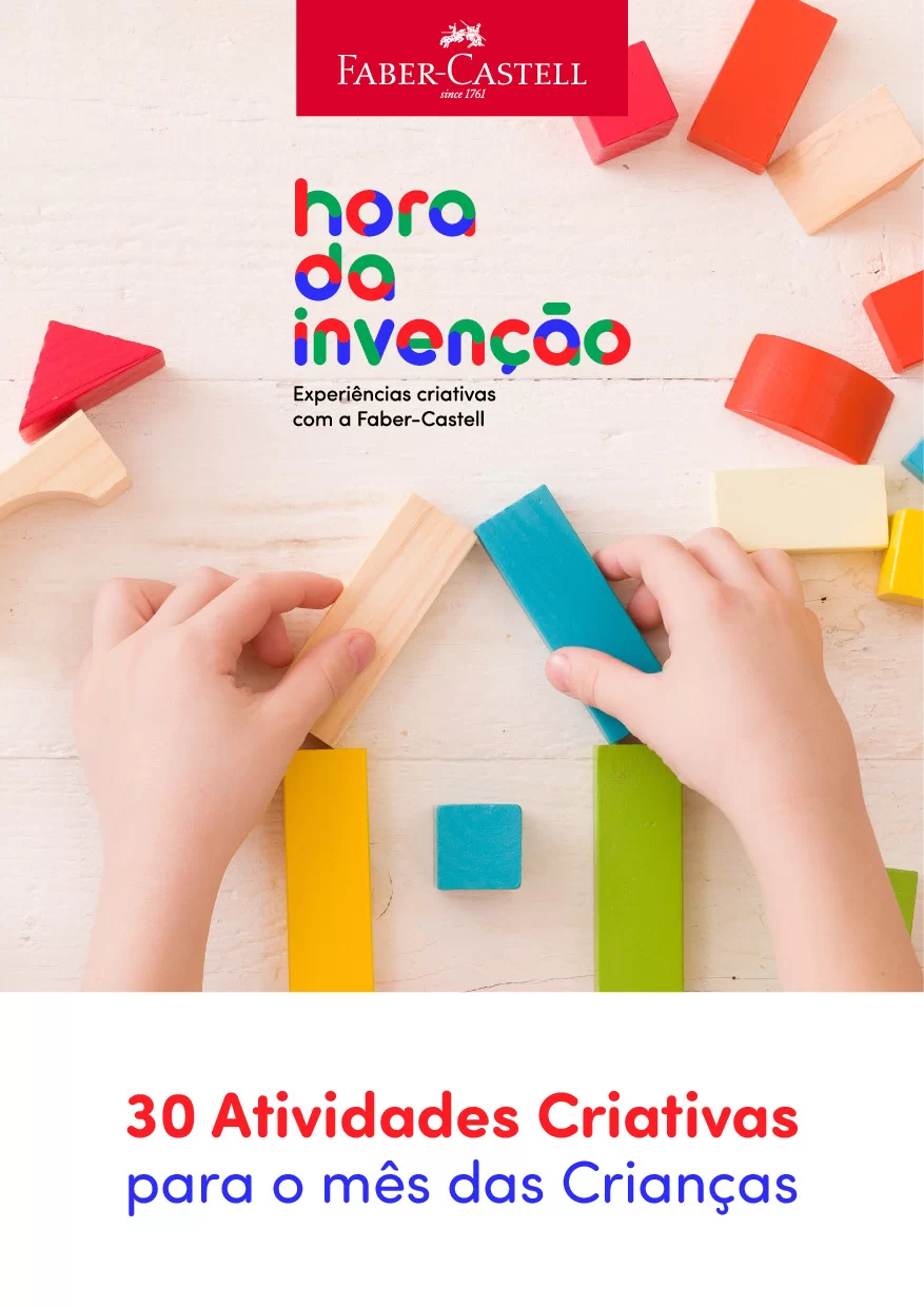 Hora da Invenção: 30 Atividades Criativas para o Mês das Crianças