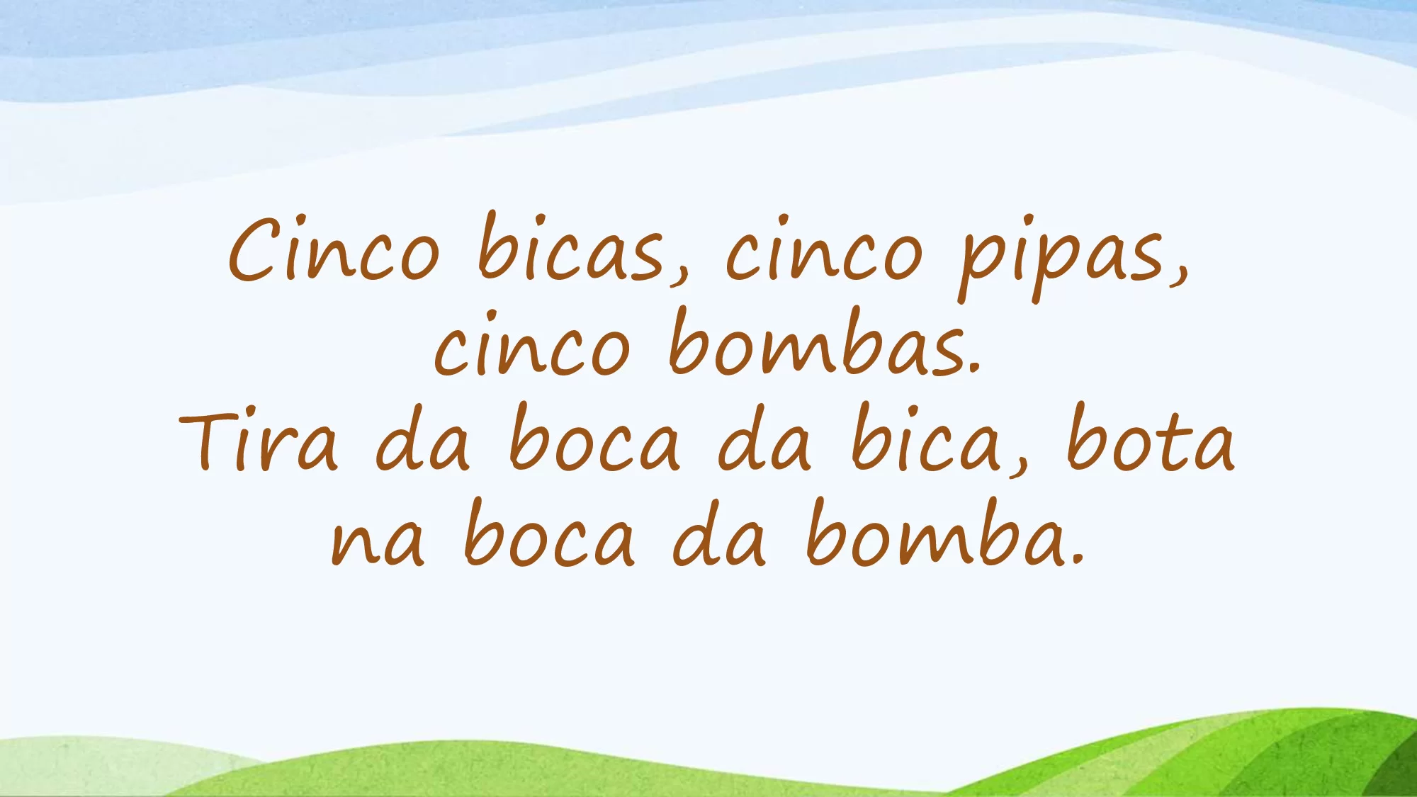 Cinco bicas, cinco pipas