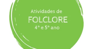 Atividades de folclore 4º e 5º ano para imprimir em pdf