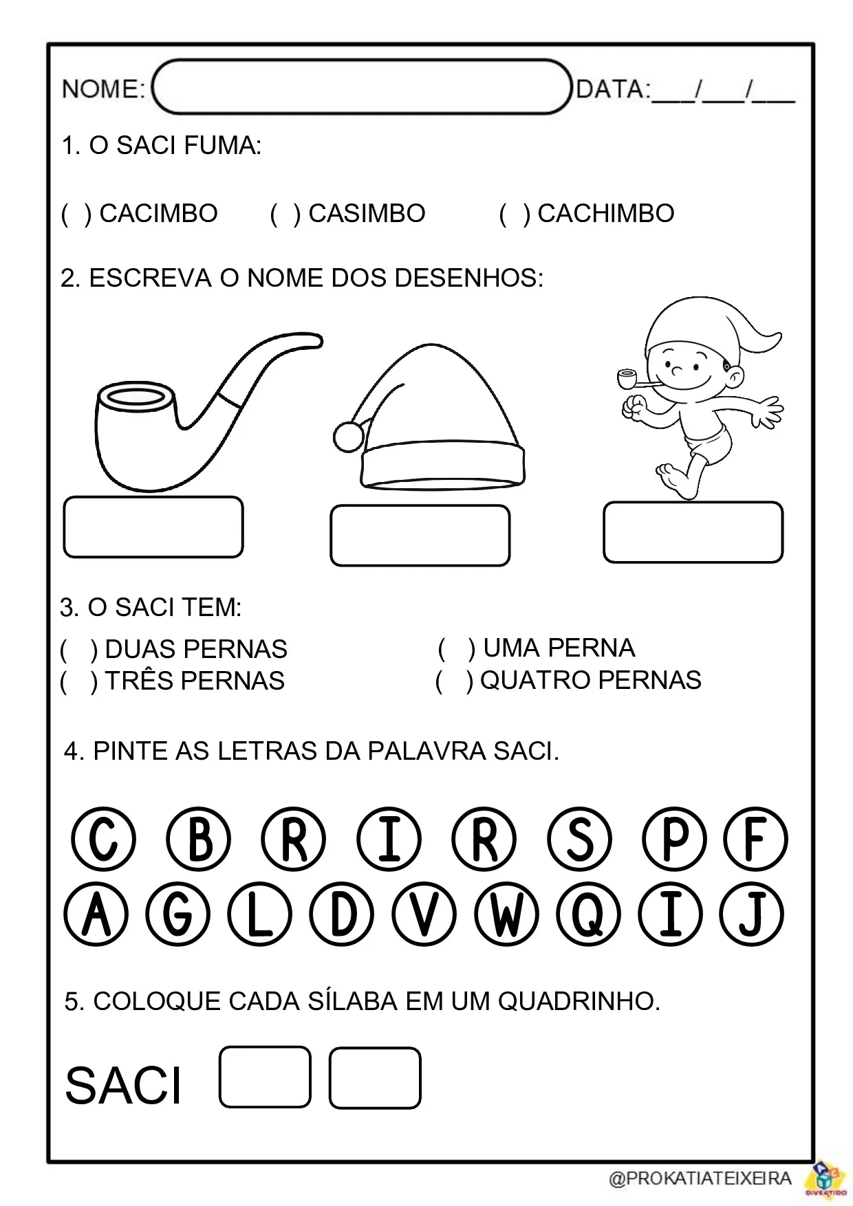 Atividades Do Saci Perere Folclore Pre Escola E 1o Ano 4