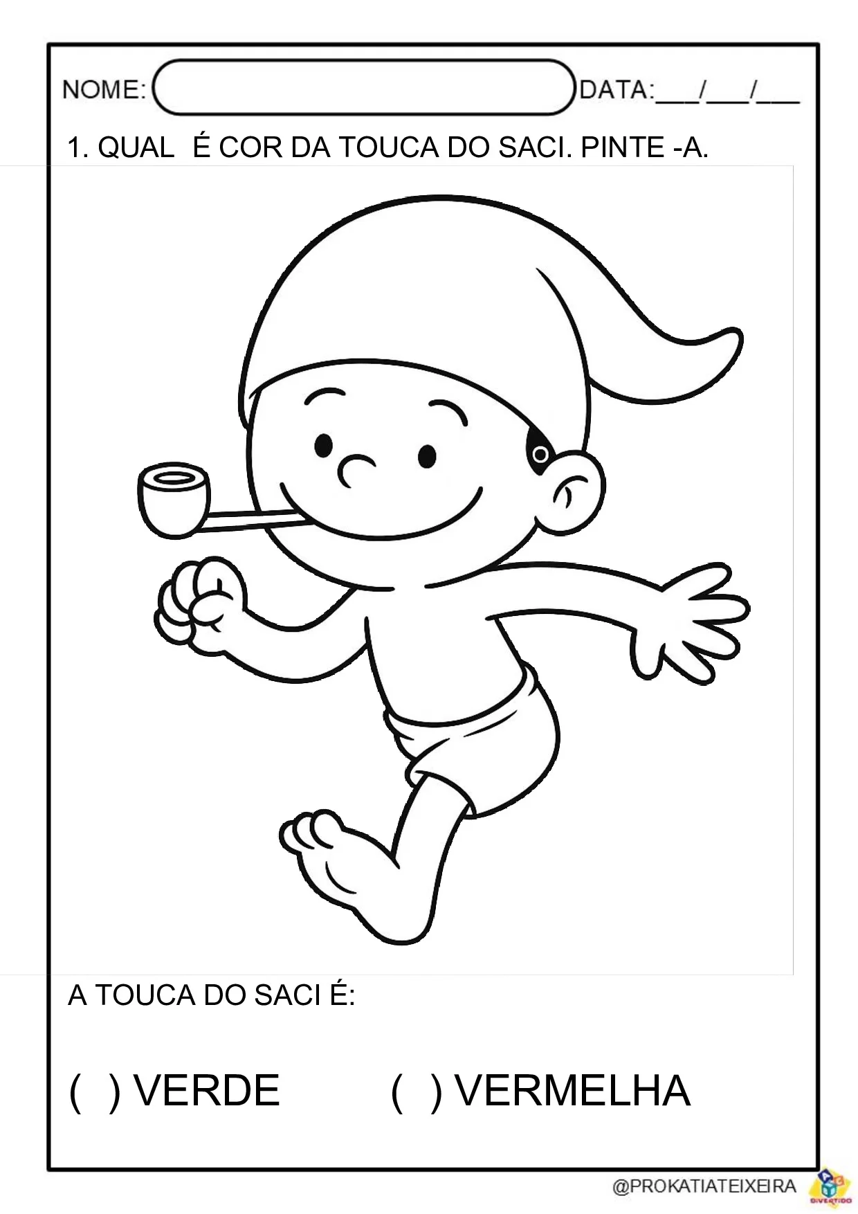 Atividades Do Saci Perere Folclore Pre Escola E 1o Ano 9