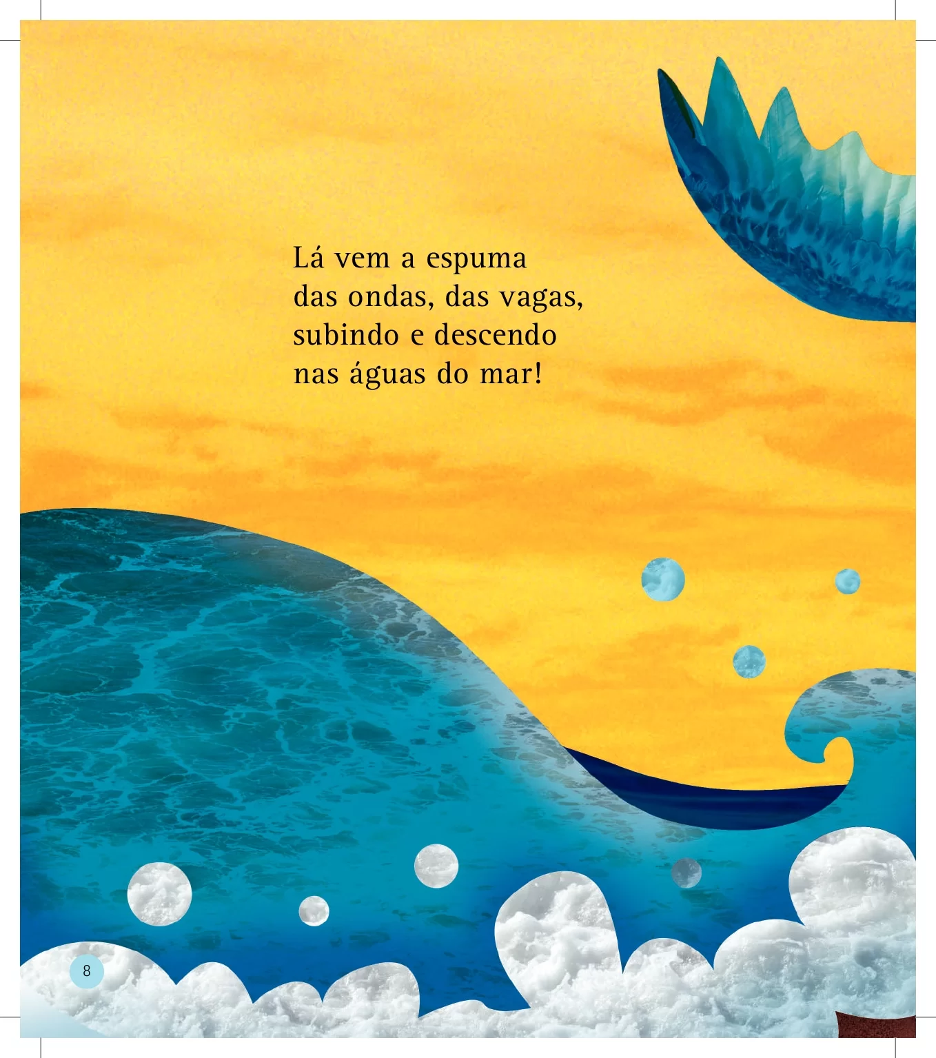 Lá vem a espuma das ondas