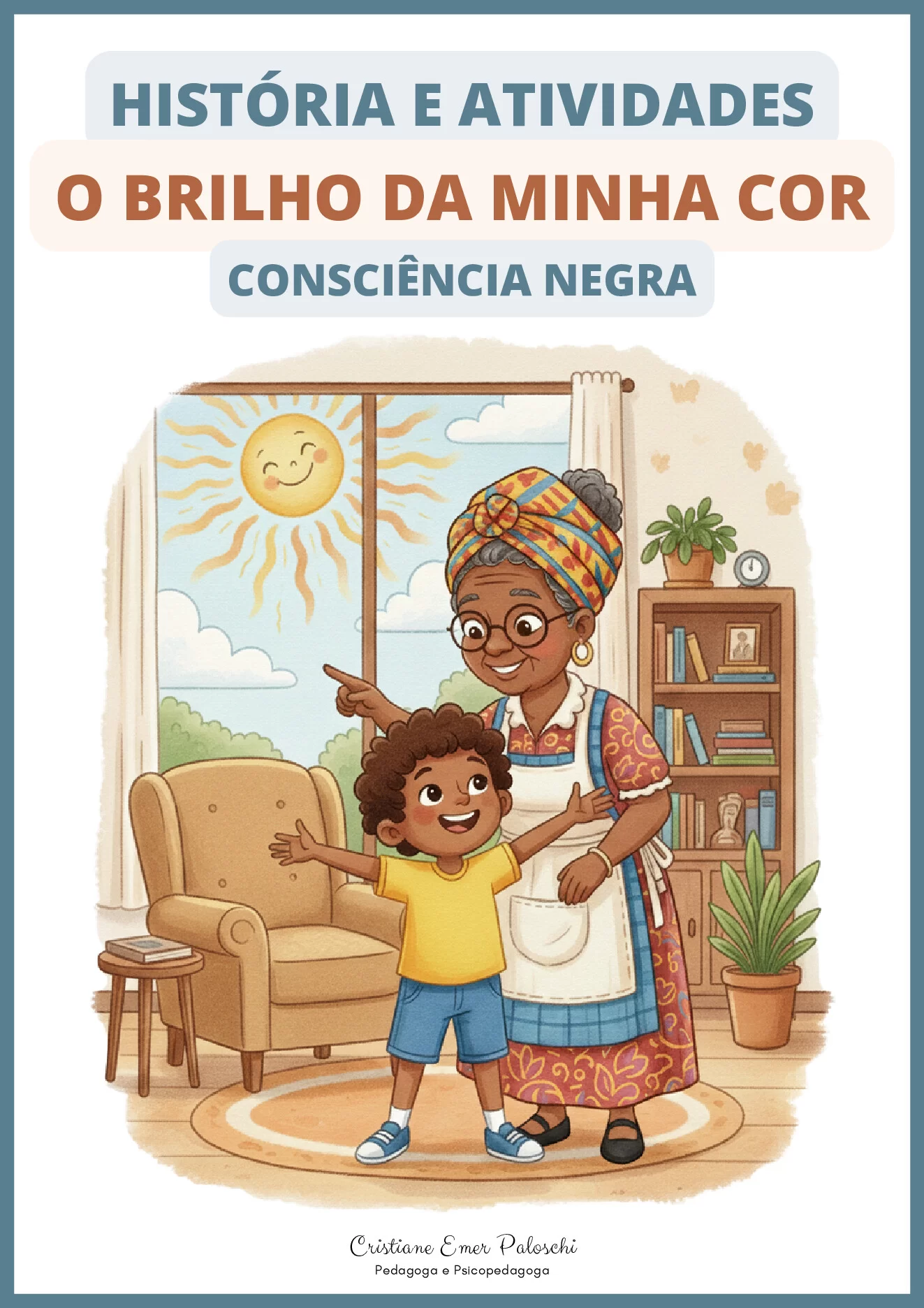 O brilho da minha cor: história e atividades — p1 | Ensino Já atividades para educação infantil (ensinoja.com)
