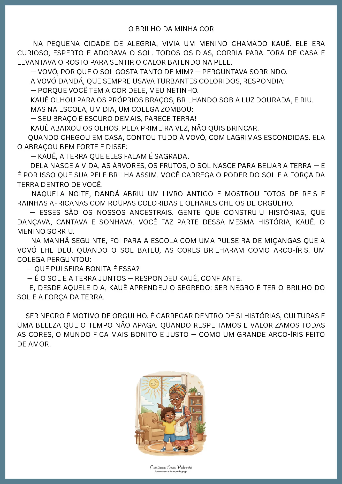 O brilho da minha cor: história e atividades — p3 | Ensino Já atividades para educação infantil (ensinoja.com)
