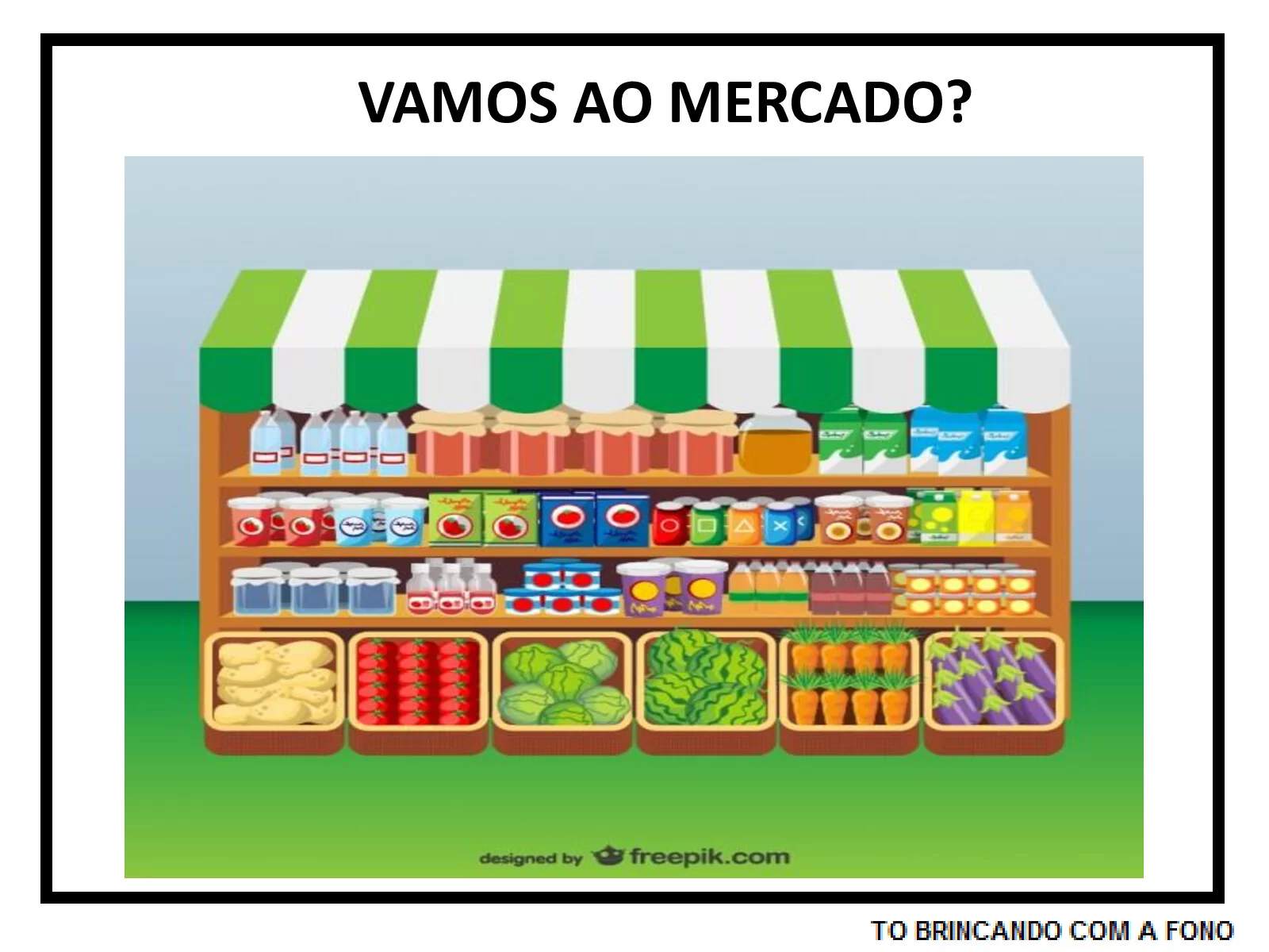 Vamos ao mercado? Aprendendo sobre compras — p1 | Ensino Já atividades para educação infantil (ensinoja.com)