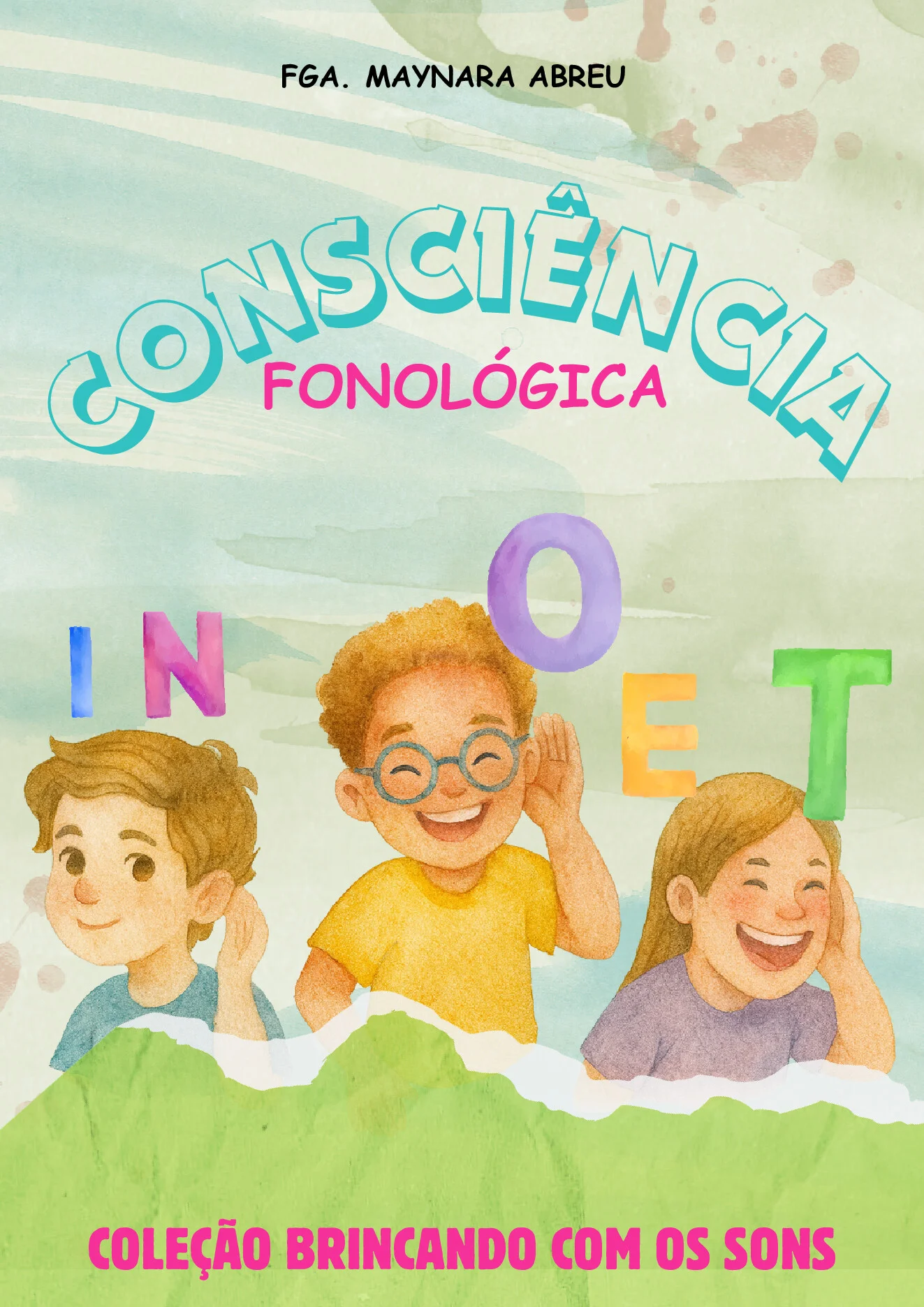 Atividades sobre consciência fonológica para alfabetização — p1 | Ensino Já atividades para educação infantil (ensinoja.com)